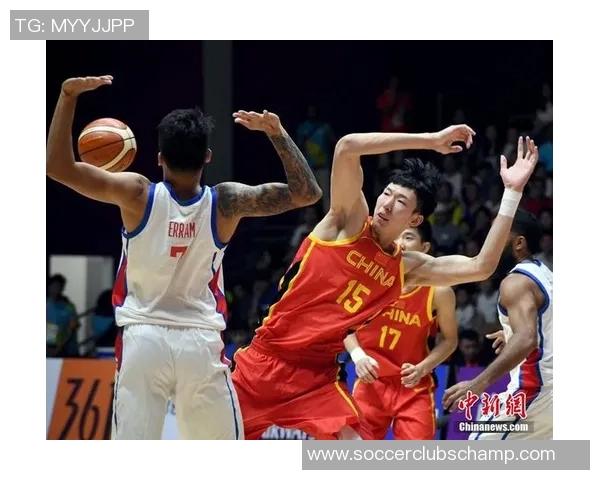 中国与菲律宾精彩对决全场比赛录像回顾及精彩瞬间分析